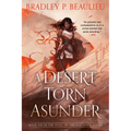 A Desert Torn Asunder