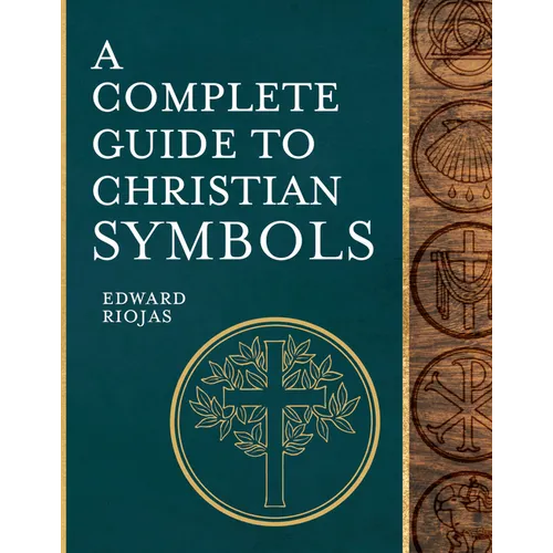 A Complete Guide to Christian Symbols