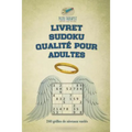 Livret Sudoku qualité pour adultes 240 grilles de niveaux variés