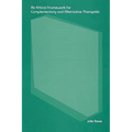 An Ethical Framework for Complementary and Alternative Therapists