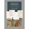 Regulating Romance: Youth Love Letters, Moral Anxiety, and Intervention in Uganda's Time of AIDS
