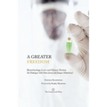 A Greater Freedom: Biotechnology, Love, and Human Destiny (in Dialogue with Hans Jonas and Jurgen Habermas)