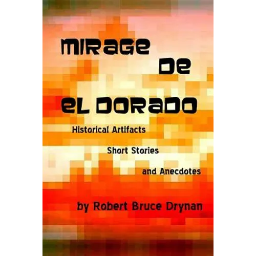 Mirage de El Dorado