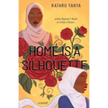 Home Is a Silhouette
