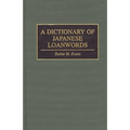 A Dictionary of Japanese Loanwords