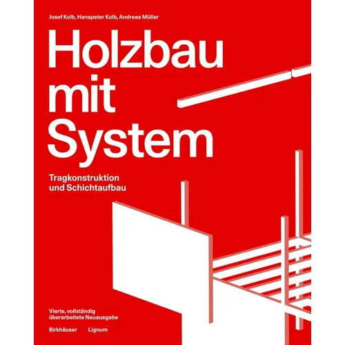 Holzbau Mit System: Tragkonstruktion Und Schichtaufbau