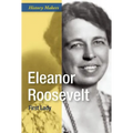 Eleanor Roosevelt: First Lady
