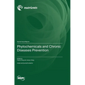 Phytochemicals and Chronic Diseases Prevention