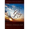 Trailing Clouds of Glory: First Person Glimpses Into Premortality