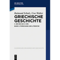 Griechische Geschichte Ca. 800-322 V. Chr.: Band 2: Forschung Und Literatur