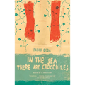 In the Sea There Are Crocodiles: Based on the True Story of Enaiatollah Akbari