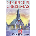 Glorious Christmas: Serve Series Book 7 Paperback