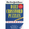 The New York Times Daily Crossword Puzzles: Thursday, Volume 1: Skill Level 4