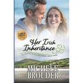 Her Irish Inheritance (Large Print)