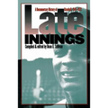Late Innings: A Documentary History of Baseball, 1945-1972