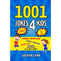 1001 Jokes 4 Kids: Jokes & Riddles, Knock Knocks, Limericks, Tongue Twisters and So Much More!