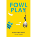 Fowl Play