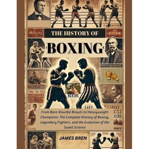 The History of Boxing