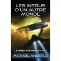 Les intrus d'un autre monde