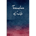 Tranches of Life Tranches of life