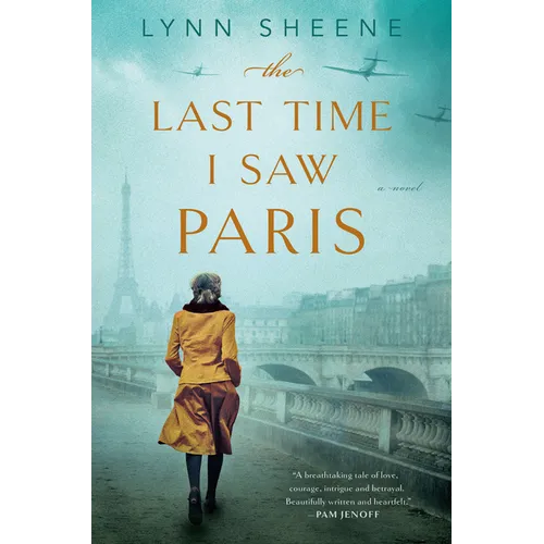 The Last Time I Saw Paris