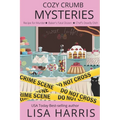 Cozy Crumb Mysteries: Three book series
