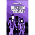 Bedroom Walls That Save Us