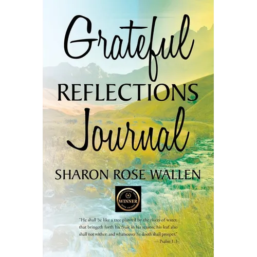 Grateful Reflections Journal