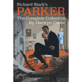 Richard Stark's Parker: The Complete Collection