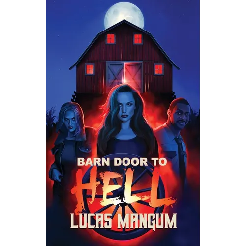 Barn Door to Hell