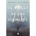 El Valle de Los Mamuts / Valley of the Mammoths