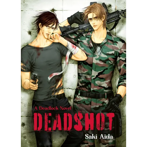 Deadshot: Deadlock: Volume 3