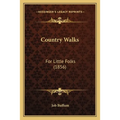 Country Walks: For Little Folks (1856)