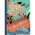 The Jolly Regina (the Unintentional Adventures of the Bland Sisters Book 1)