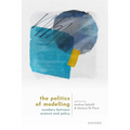The Politics of Modelling: Numbers Between Science and Policy