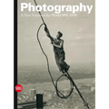 Photography: A New Vision of the World 1891-1940