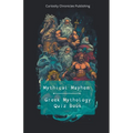 Greek Mythology Quiz Book