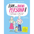 ¡Soy Una Buena Persona! 12 Valores Para Ser Mejor Persona Y Dejar Huella En Los Demás / I Am a Good Person