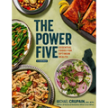 The Power Five: Essential Foods for Optimum Health