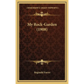 My Rock-Garden (1908)