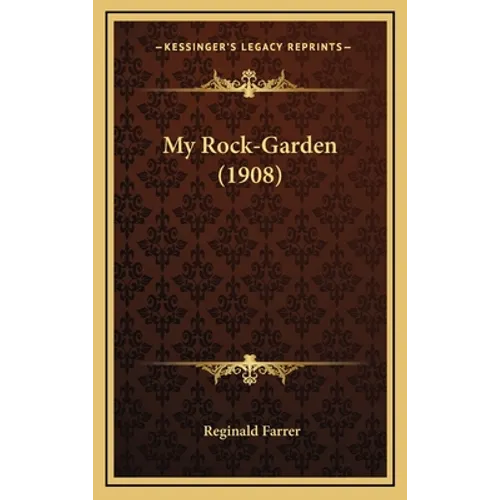 My Rock-Garden (1908)