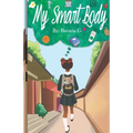My Smart Body: How I Beat Endometriosis
