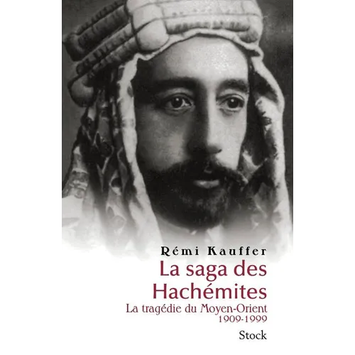 La saga des Hachémites