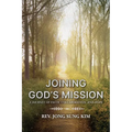 Joining God's Mission: A Journey of Faith, Collaboration, and Hope