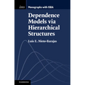 Dependence Models via Hierarchical Structures
