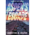 Aspen's Escape