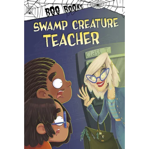 Swamp Creature Teacher