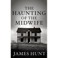 The Haunting of the Midwife