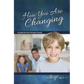 How You Are Changing: For Boys 9-11 - Learning about Sex