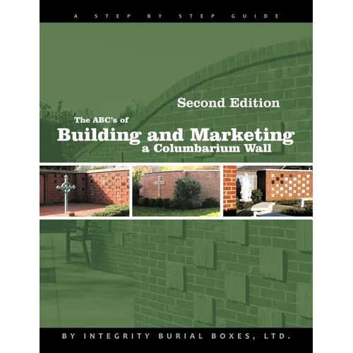 The ABC's of Building and Marketing a Columbarium Wall